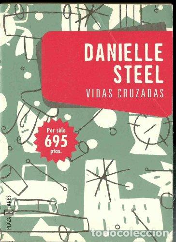 Libros: Vidas cruzadas - Danielle Steel