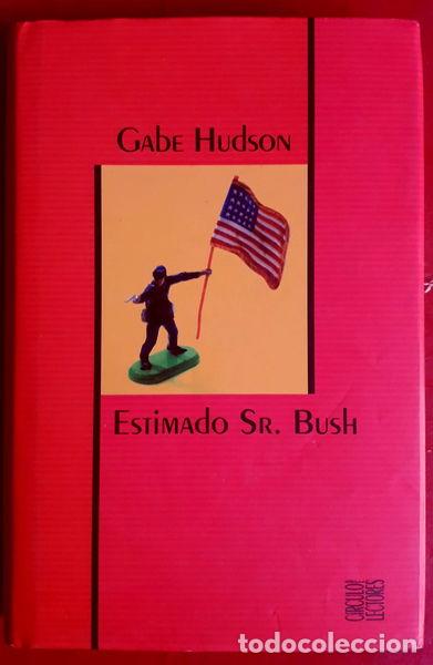 Libros: Estimado Sr. Bush- 9788467200546 - Foto 1