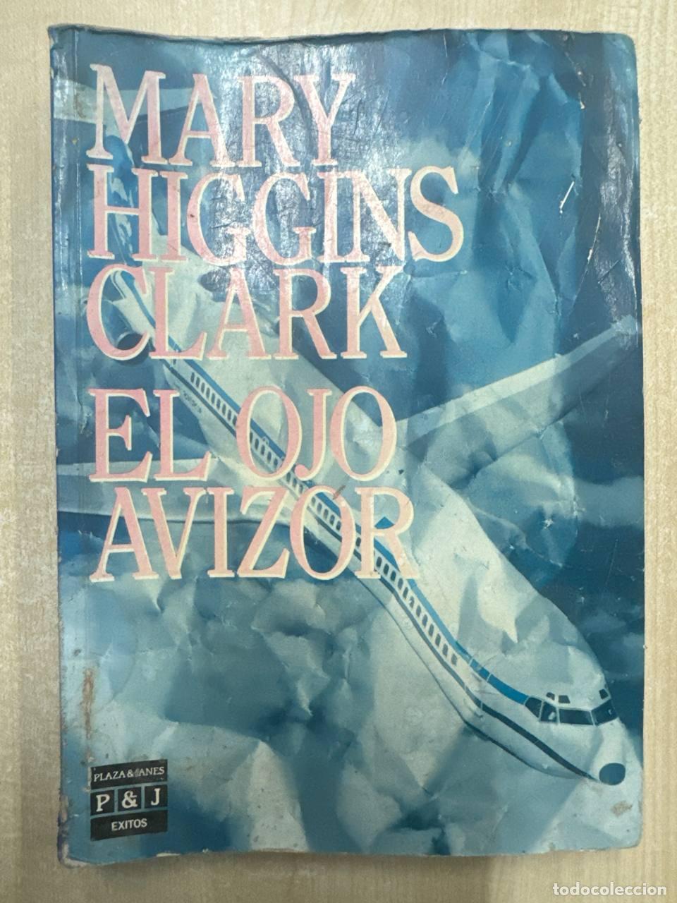 B&uuml;cher: EL OJO AVIZOR - Clark, Mary Higgins