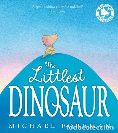 Libros: The Littlest Dinosaur- 9780747589853 - Foto 1