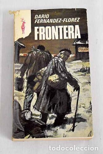 Libros: FRONTERA - Dar&iacute;o Fern&aacute;ndez Fl&oacute;rez - Foto 1