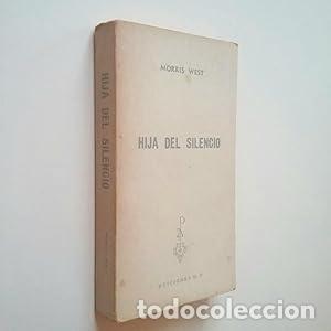 Libros: Hija del silencio - Morris West - Foto 1