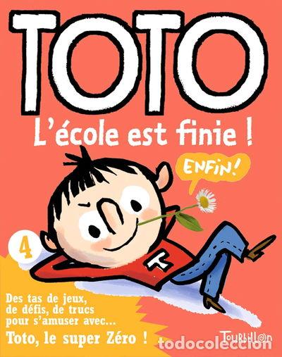 Libros: Toto, l&eacute;cole est finie !- 9782848014111 - Foto 1