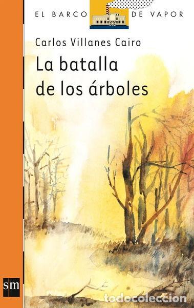 Libros: La batalla de los &aacute;rboles- 9788434847965 - Foto 1