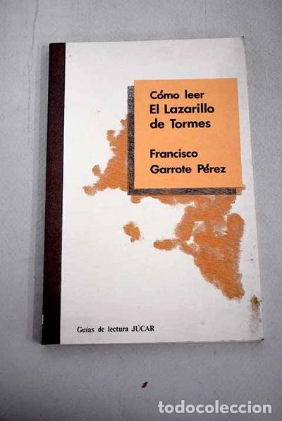 Libros: C&oacute;mo leer el Lazarillo- 9788433408068 - Foto 1