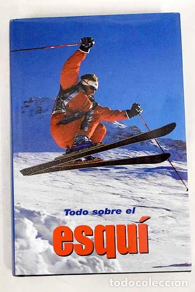 Libros: Todo sobre el esqu&iacute;- 9783829066273