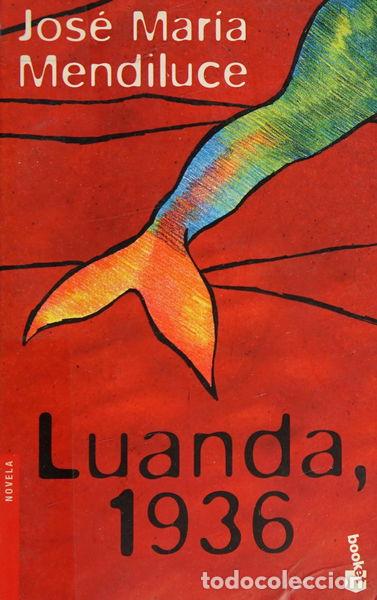 Libros: Luanda, 1936- 9788408043096 - Foto 1