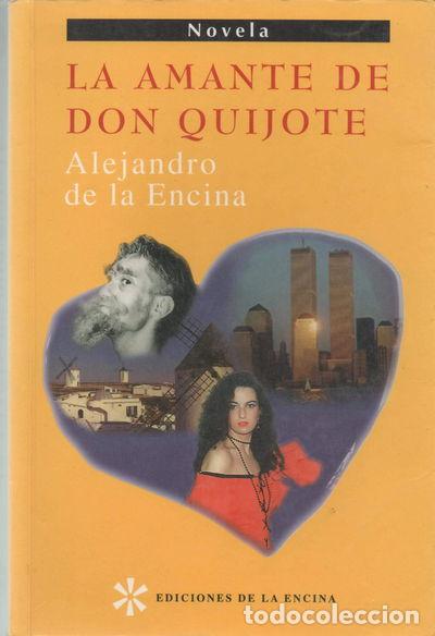 Libros: La amante de Don Quijote- 9788492260201