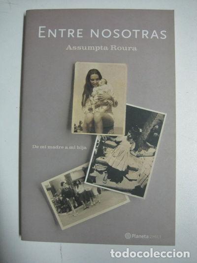 Libros: Entre nosotras- 9788408040415 - Foto 1