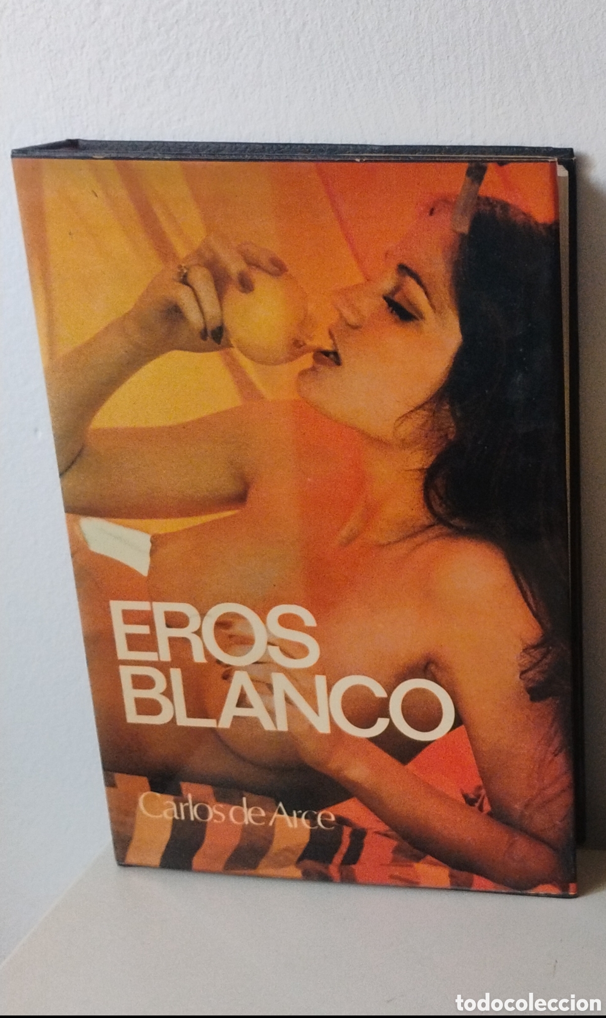 Libros: Libro Eros Blanco de Carlos Arce - Foto 1