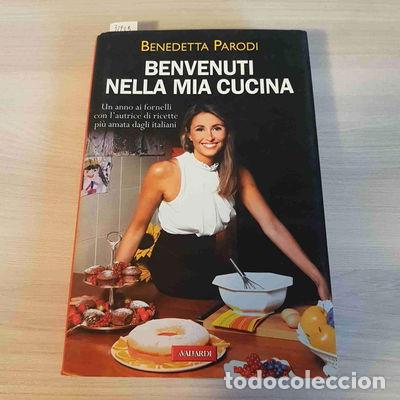 B&uuml;cher: Benvenuti nella mia cucina- 9788878874626