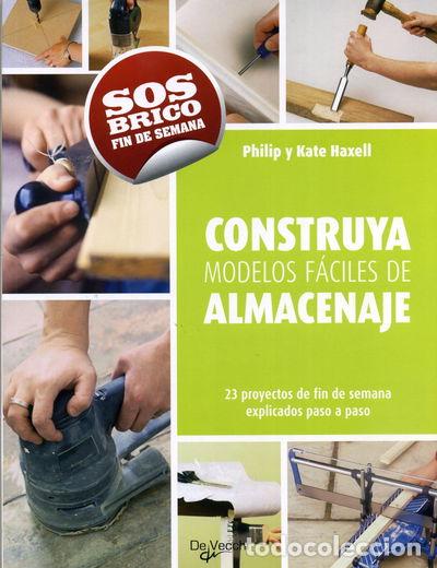 Libros: Construye modelos f&aacute;ciles de almacenaje- 9788431540524 - Foto 1