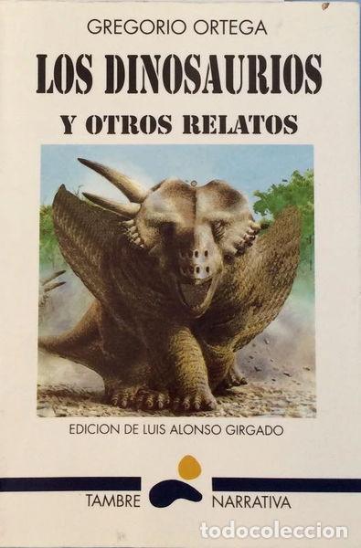 Libros: Los dinosaurios y otros relatos- 9788488681010