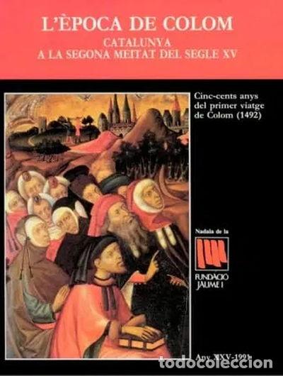 Libri di seconda mano: L'&egrave;poca de Colom, Catalunya a la segona meitat del segle XV- 9788472266414