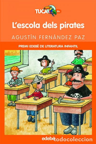Libros: Lescola dels pirates- 9788423673346 - Foto 1