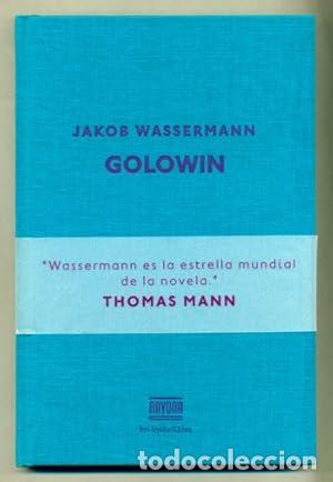 Libros: GOLOWIN - Jakob Wassermann - Foto 1