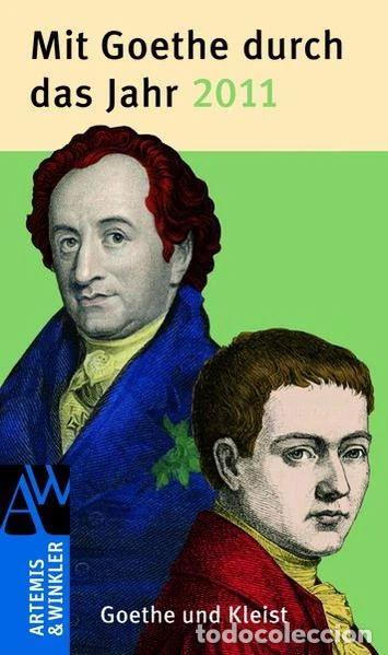 Libros: Mit Goethe durch das Jahr 2011: Goethe und Kleist- 9783538005112