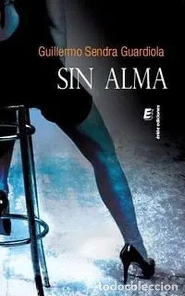 Libros: Sin alma- 9788416085538 - Foto 1