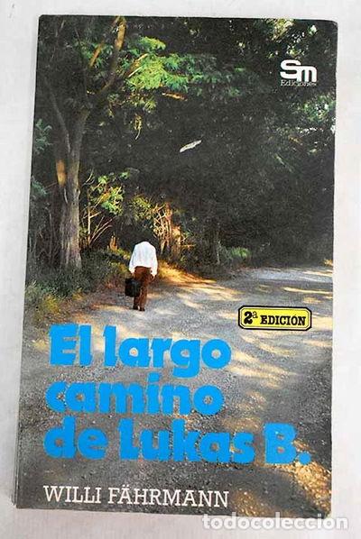 Libros: El largo camino de Lukas B.- 9788434811201 - Foto 1