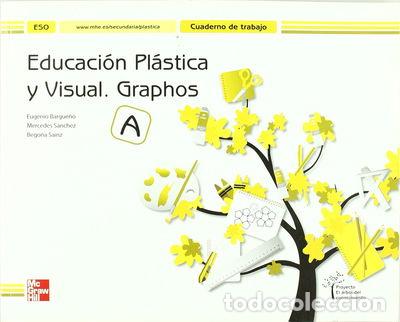 Libros: Educaci&oacute;n Pl&aacute;stica y Visual. Graphos- 9788448177256 - Foto 1
