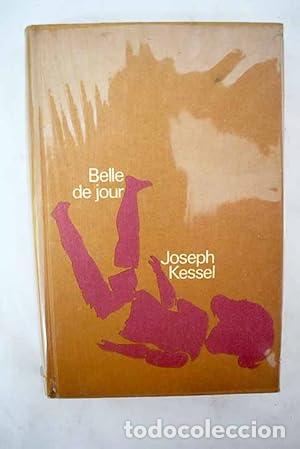 Libri di seconda mano: Belle de jour - Joseph Kessel