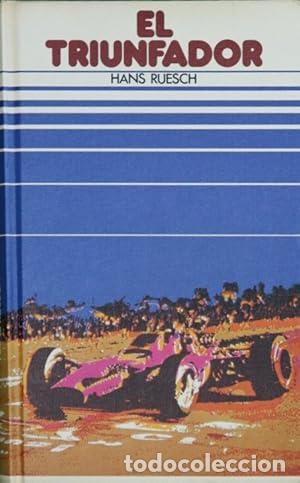 Libri di seconda mano: El triunfador - Hans Ruesch