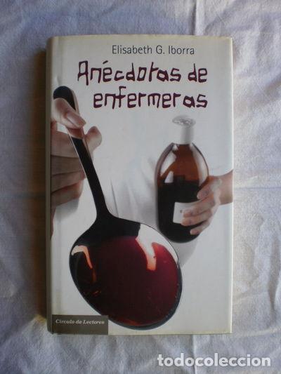 Libros: An&eacute;cdotas de enfermeras- 9788467232325 - Foto 1