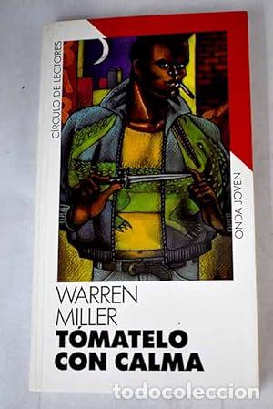 Libros: T&oacute;matelo con calma - Warren Miller - Foto 1