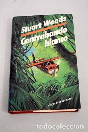 Libros: Contrabando blanco - Stuart Woods - Foto 1