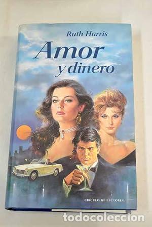 Libros: Amor y dinero - Harris, Ruth - Foto 1