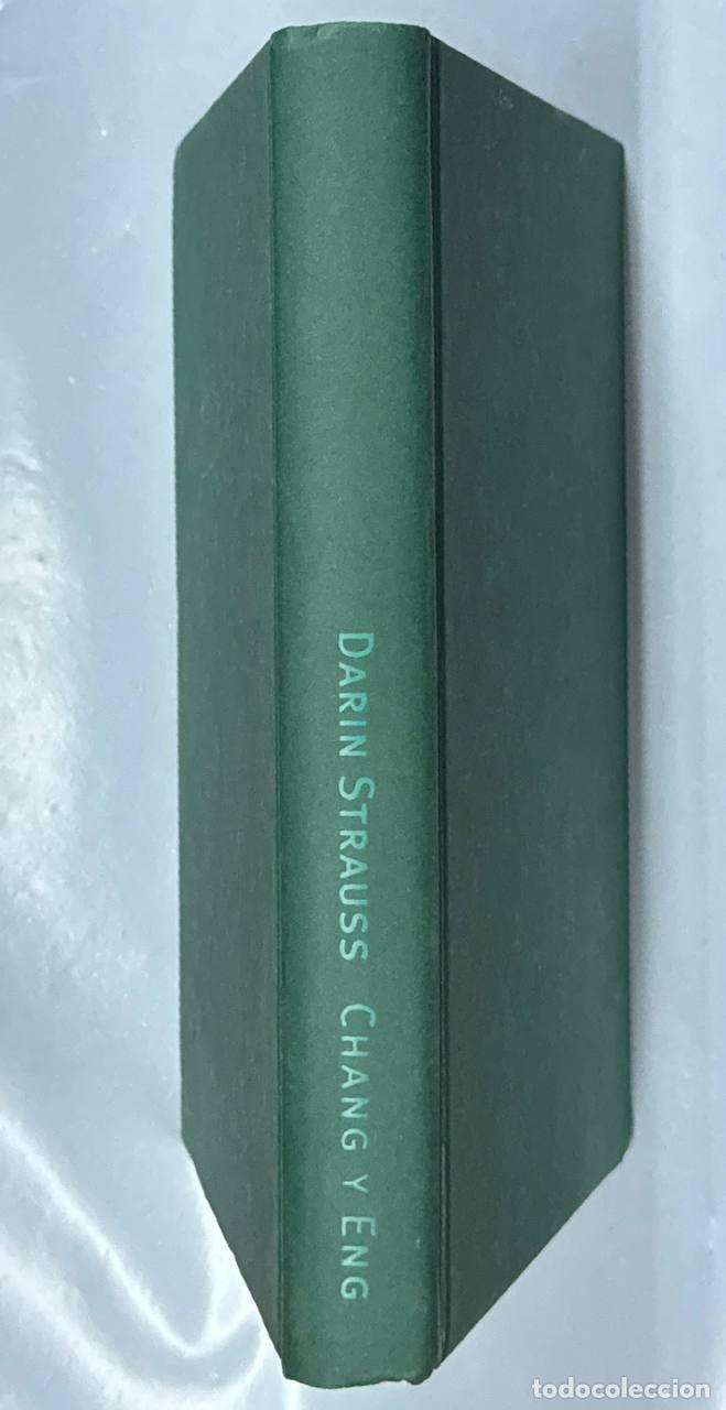 Libros: CHANG Y ENG - STRAUSS, Darin. - Foto 1