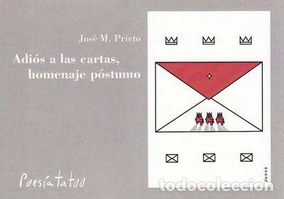 Libros: Adi&oacute;s a las cartas, homenaje p&oacute;stumo- 9788494851872 - Foto 1