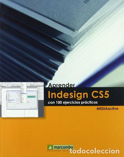Libros: Aprender Indesign CS5 con 100 ejercicios pr&aacute;cticos- 9788426716927 - Foto 1