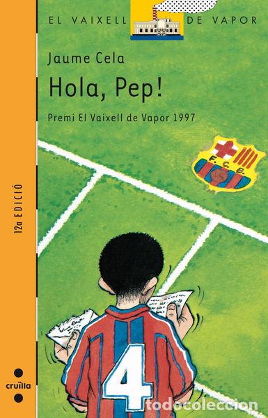 Libros: Hola, Pep!- 9788482863740 - Foto 1