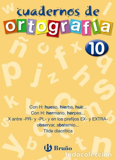 Libros: Cuaderno de Ortograf&iacute;a 10- 9788421643525 - Foto 1