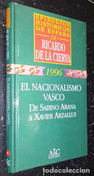 Libros: El nacionalismo vasco- 9788477542391 - Foto 1