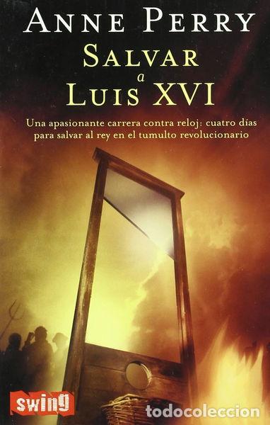 Libros: Salvar a Luis XVI- 9788493509705 - Foto 1
