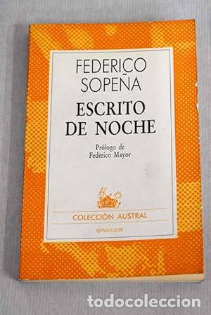 Libri di seconda mano: Escrito de noche - Sope&ntilde;a Ib&aacute;&ntilde;ez, Federico