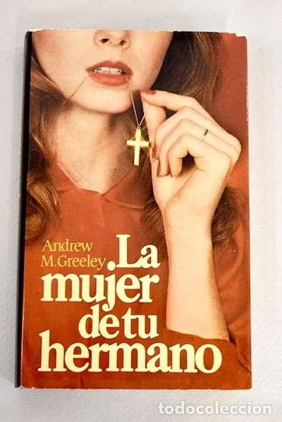 Libros: La mujer de tu hermano- 9788422615811 - Foto 1