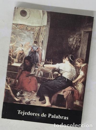 Libros: Tejedores de palabras - Foto 1
