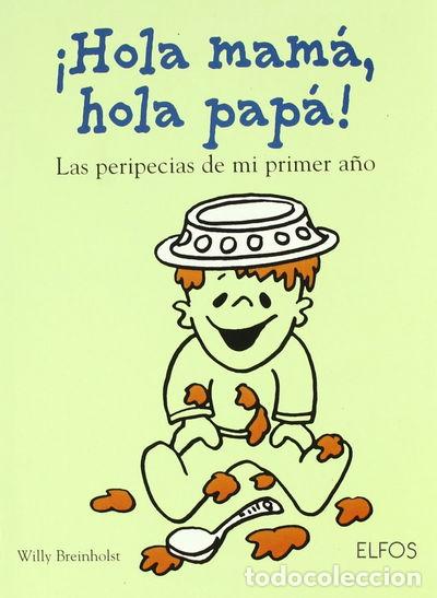 Libros: Hola mam&aacute;, hola pap&aacute;!- 9788484232469 - Foto 1