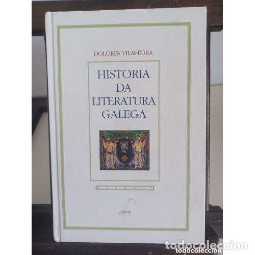 Libri di seconda mano: HISTORIA DA LITERATURA GALEGA - VILAVEDRA, DOLORES - Sin Especificar