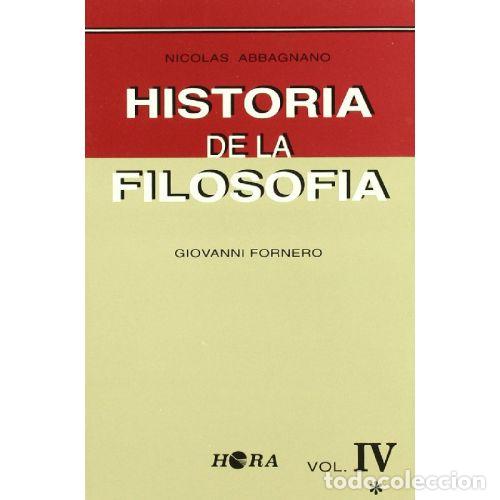 B&uuml;cher: Historia de la Filosof&iacute;a Vol. IV (2) - Fornero - Hora, S.A. - 1996, 1&ordf; ed. - Trad. Carlos Garriga