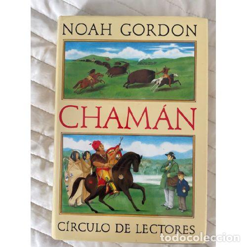 Libros: Chaman - Noah Gordon - Sin Especificar - Foto 1