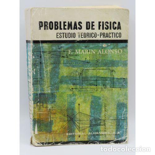 Libri di seconda mano: Problemas de F&iacute;sica - F. Marin Alonso - Editorial Alhambra