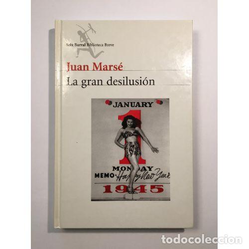 B&uuml;cher: LA GRAN DESILUSION - NOVEDADES ENERO-JUNIO 2004 - Sin Especificar