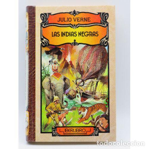 Libros: LAS INDIAS NEGRAS - JULIO VERNE