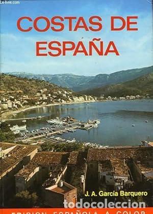 Libri di seconda mano: Costas de Espa&ntilde;a - J. A. Garcia Barquero