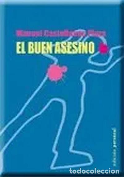 Libros: El buen asesino- 9788461274475 - Foto 1