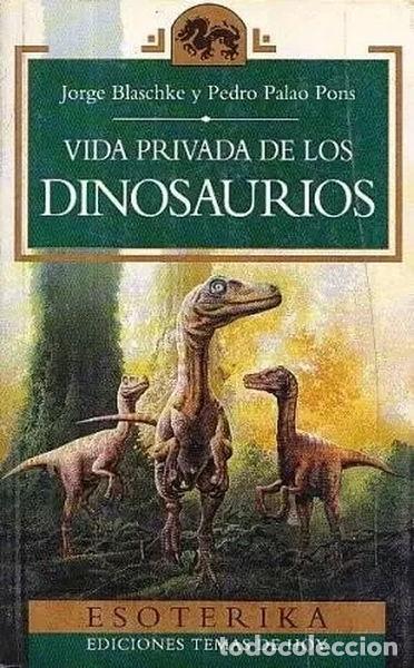 Libros: Vida privada de los dinosaurios- 9788478803309